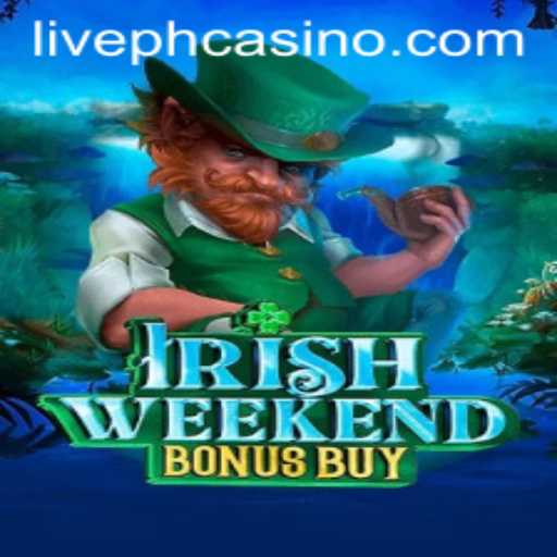 Discover the Thrills of Irish Weekend Bonus Buy: A Unique Gaming Experience at PHCasino